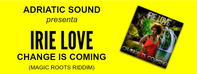 IRIE-LOVE-Change-is-Coming banner